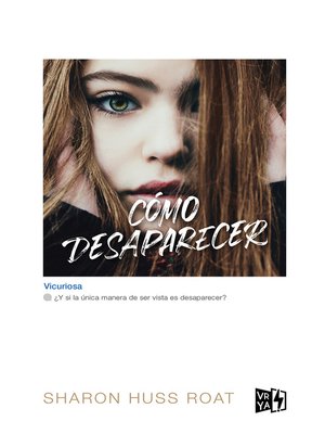 cover image of Cómo desaparecer